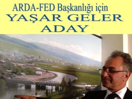 YAŞAR GELER ARDA-FED BAŞKANLIĞI İÇİN ADAY