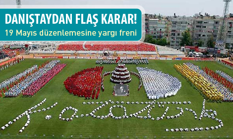 Milli Eğitim'in 19 Mayıs kararına durdurma