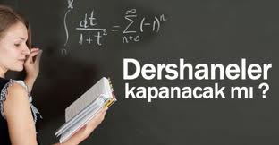 Mesele dershaneler değil, devlet