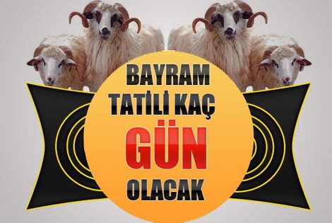 Kurban Bayram tatili kaç gün?