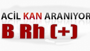B Rh (+) kana ihtiyaç var