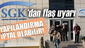 'SON TARİH 31 MAYIS' UYARISI