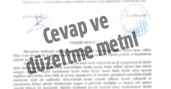 DÜZELTME VE CEVAP METNİ