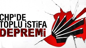 CHP’de istifa furyası!