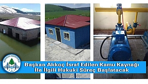 BAŞKAN AKKOÇ, HUKUKİ SÜREÇ BAŞLATACAĞIZ