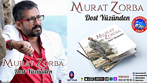 MURAT ZORBA’NIN YENİ ALBÜMÜ DİJİTAL PLATFORMLARDA