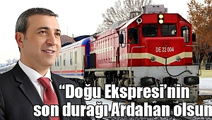 ERDOĞAN YILDIRIM'DAN DOĞU EKSPRESİNE TAM DESTEK