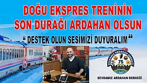 PEHLİVAN’DAN ARDAHAN İÇİN SEFERBERLİK ÇAĞRISI