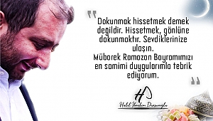 HALİL İBRAHİM DURSUNOĞLU'NDAN BAYRAM MESAJI