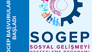 SOGEP BAŞVURULARI ALINMAYA BAŞLANDI