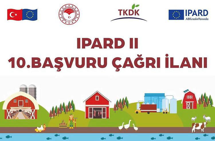 TKDK IPARD II 10.BAŞVURU ÇAĞRI İLANI'NA ÇIKTI
