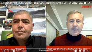 SELÇUK ÖZDAĞ, ARDAHAN TV’NİN KONUĞU OLDU