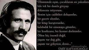 ÜMİT KAFTANCIOĞLU'NUN ÖLÜMÜ!