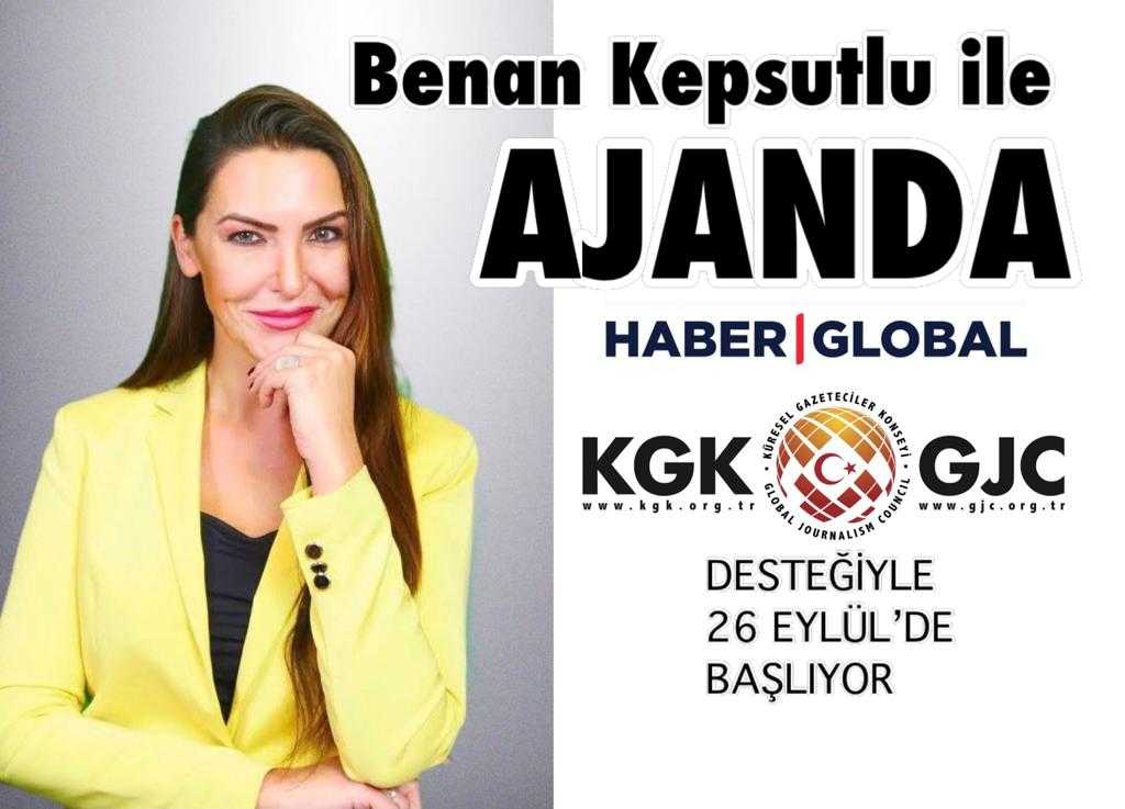 AJANDA, KGK DESTEĞİYLE HABER GLOBAL'DE