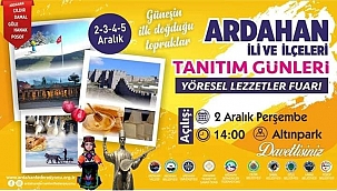 ARDAHAN TANITIM GÜNLERİ BAŞLIYOR