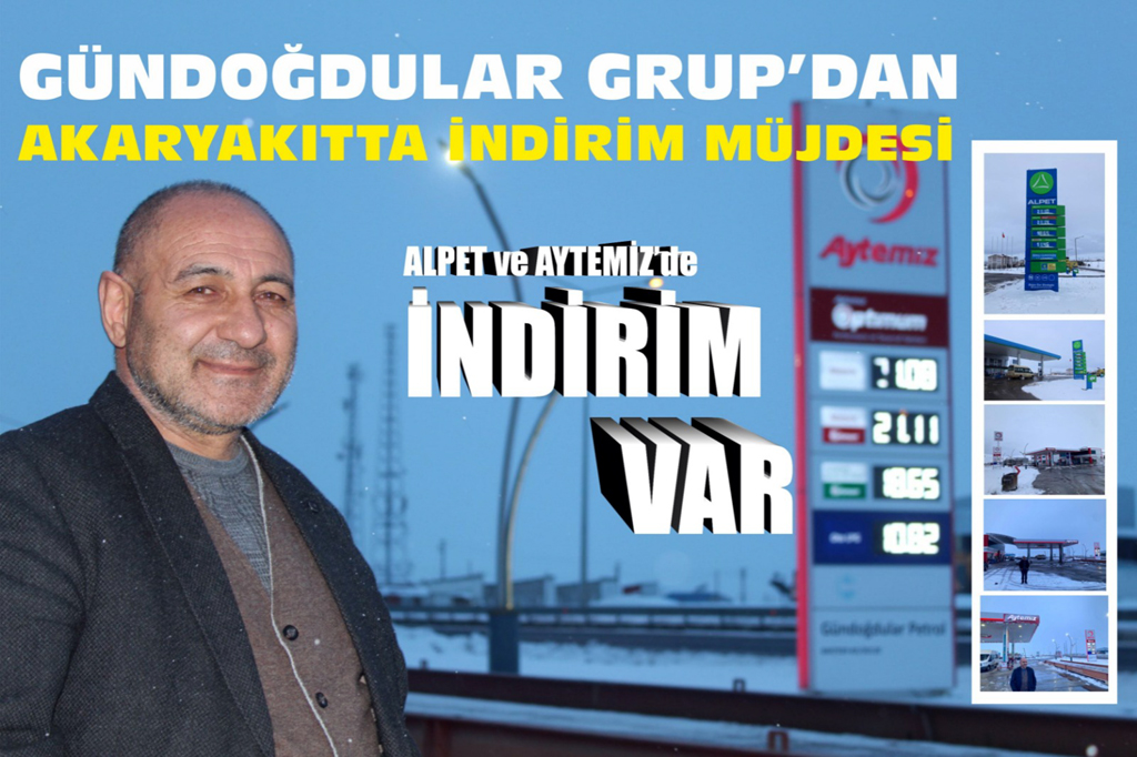 GÜNDOĞDULAR GRUP'TAN BENZİN VE MAZOT İNDİRİMİ