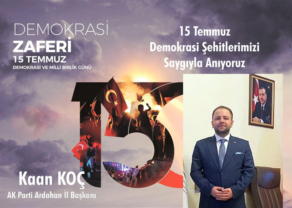 KAAN KOÇ'TAN 15 TEMMUZ MESAJI