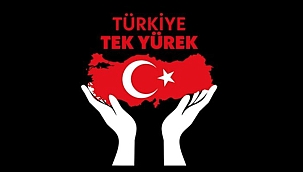 TÜM TÜRKİYE TEK YÜREK