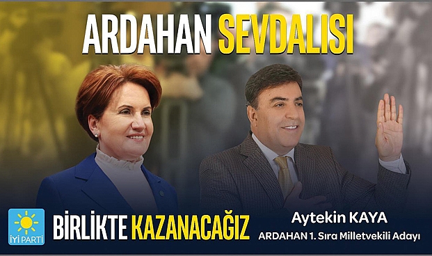 AYTEKİN KAYA: “ARDAHAN TARİH YAZACAK”