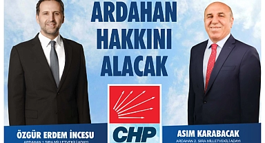 ARDAHAN CHP, MİLLETVEKİLİ ADAYLARINI KARŞILIYOR