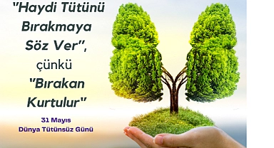 İL SAĞLIK MÜDÜRÜ ERKAN ÖZDEMİR’DEN 31 MAYIS DÜNYA TÜTÜNSÜZ GÜNÜ ÇAĞRISI