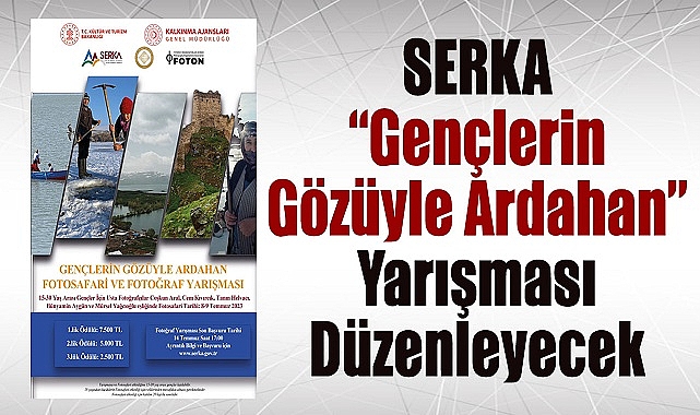 "Gençlerin Gözüyle Ardahan" yarışması başlıyor