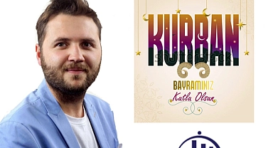 Kurban keserken hasta olmayın!