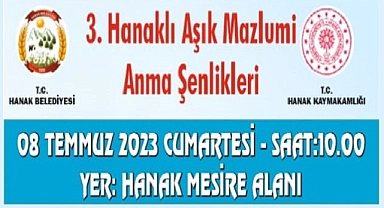 3.Hanaklı Aşık Mazlumi anma şenliğine davetlisiniz