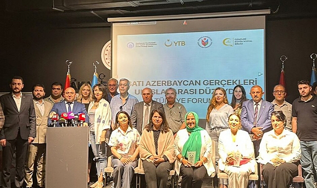 “Batı Azerbaycan Gerçekleri Uluslararası Düzeyde” Türkiye Forumu düzenlendi