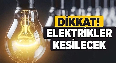 Aras-Edaş elektrikleri kesecek!