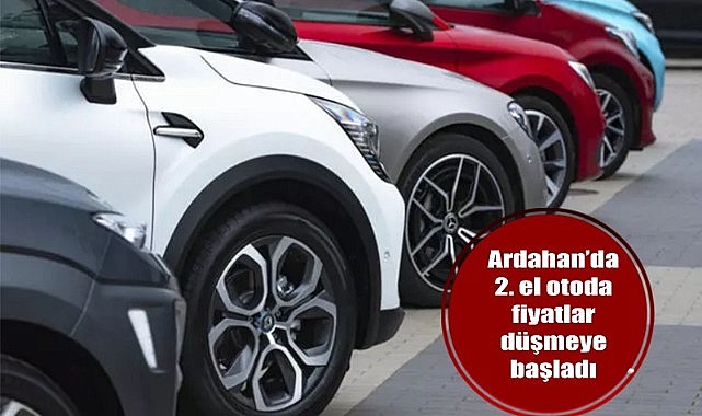 Ardahan’da 2. el oto piyasası durma noktasına geldi
