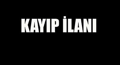 KAYIP İLANI