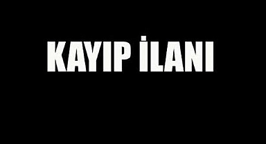KAYIP İLANI