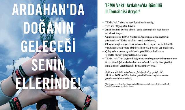 TEMA Vakfı Ardahan'da Gönüllü İl Temsilcisi Arıyor!