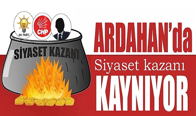 Ardahan’da kulislerde konuşulanlar
