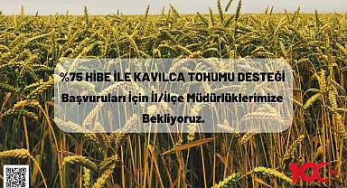 Çiftçiler dikkat! Hibeli tohum desteği başvuruları başladı