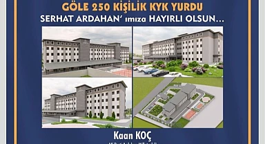Göle'ye 250 kişilik KYK müjdesi!
