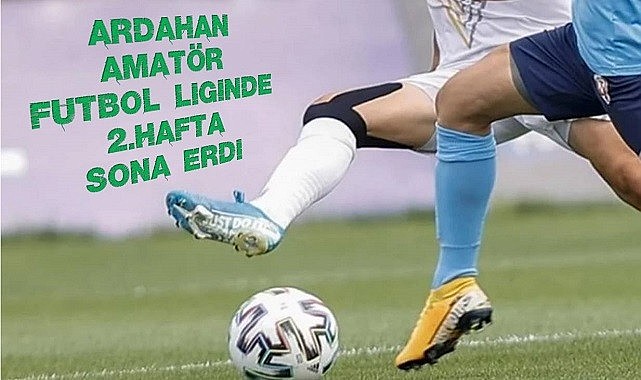 Amatör lig'de 2. hafta tamamlandı
