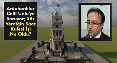 Ardahan’a verdiği söz havada kaldı…