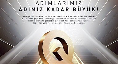 QUA Granite  Yeni Yılı  Başarılarıyla Kutluyor!