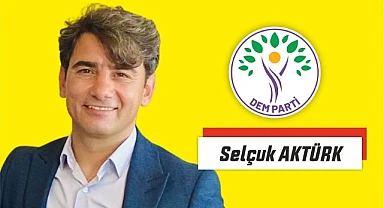 DEM’in adayı, sosyal demokrat Selçuk Aktürk mü olacak?
