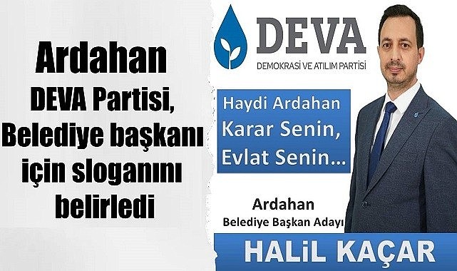 DEVA Partisi’nin seçim sloganı belli oldu