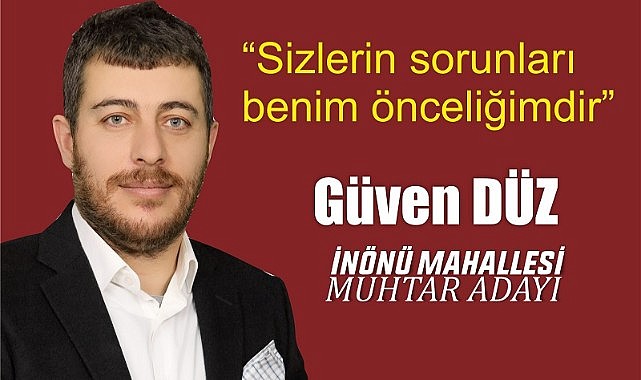 Düz: "Mahalle sakinlerimizin desteğine güveniyorum"