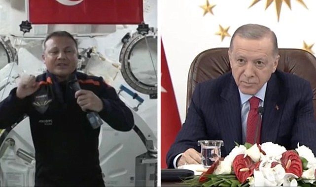 Gezeravcı, uzaydan ilk bağlantısını Cumhurbaşkanı Erdoğan'la yaptı