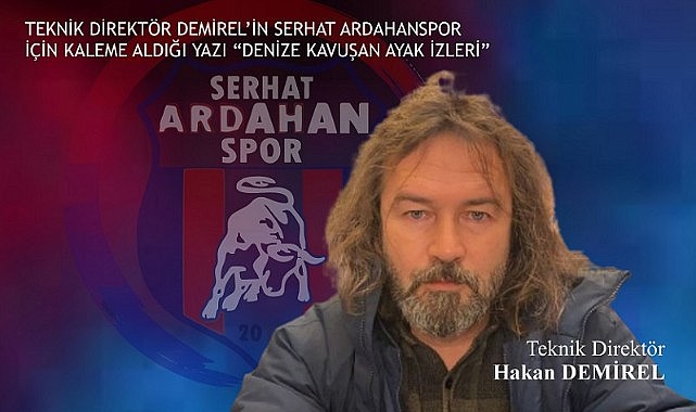 Trabzonlu teknik adam Hakan Demirel’den Serhat Ardahanspor’a övgü dolu sözler