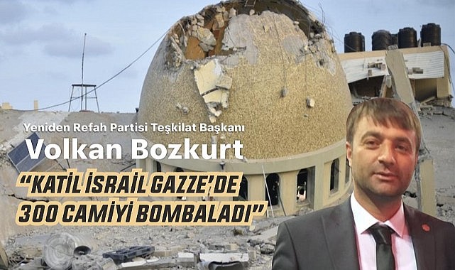 Volkan Bozkurt, "Gazze'de artık ezan sesi yok!"