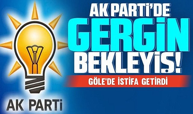 AK Parti’de gergin bekleyiş