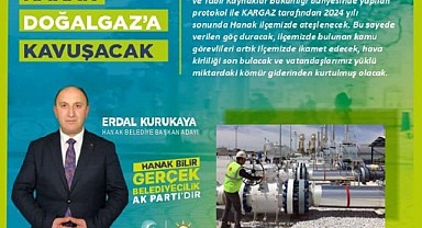 Erdal Kurukaya’dan doğalgaz müjdesi!