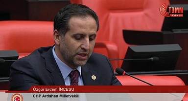 CHP'li Vekil İncesu doğalgaz 'da indirim; yakacak'ta destek istedi!