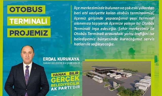 AK Parti’nin Hanak adayı Erdal Kurukaya, terminal sözü verdi